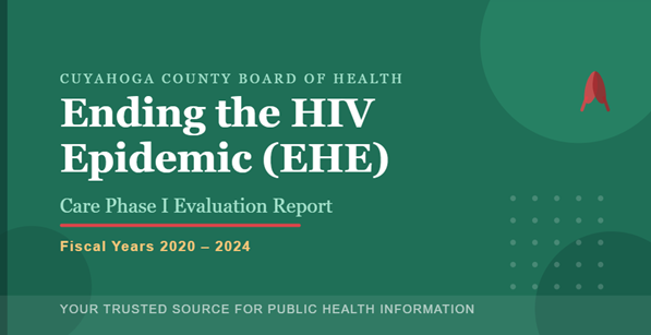 Ending the HIV Epidemic (EHE) - Care Phase I Evalua Ending the HIV Epidemic (EHE) - Care Phase I Evaluation Report 2020-2024